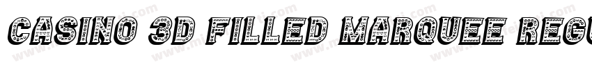 Casino 3D Filled Marquee Regular字体转换